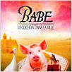 Babe, le cochon dans la ville : affiche George Miller