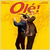 Olé ! : affiche Florence Quentin, Gad Elmaleh, Gérard Depardieu