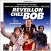 Réveillon chez Bob : affiche