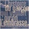 L'Histoire du garçon qui voulait qu'on l'embrasse : affiche