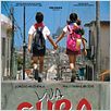 Viva Cuba : affiche Juan Carlos Cremata Malberti
