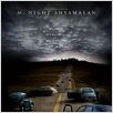 Phénomènes : Affiche M. Night Shyamalan