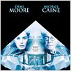 Le Casse du siècle : affiche Demi Moore, Michael Caine, Michael Radford