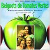 Beignets de tomates vertes : affiche