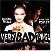 Very Bad Things : affiche