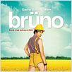 Brüno : affiche Larry Charles, Sacha Baron Cohen