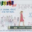 Picture Me, le journal vérité d'un top model : photo Ole Schell, Sara Ziff