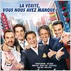 La Vérité si je mens ! 3 : affiche