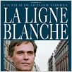 La Ligne blanche : affiche