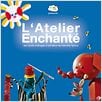 L'Atelier Enchanté : affiche