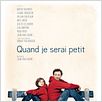 Quand je serai petit : affiche