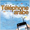 Téléphone Arabe : affiche