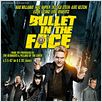 Bullet in the Face : photo