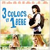 3 colocs et 1 bébé : affiche