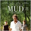 Mud - Sur les rives du Mississippi : Affiche