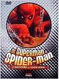 De Superman à Spider-Man: L'aventure des super-héros