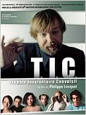 T.I.C. (Trouble involontaire convulsif)