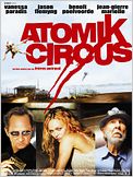 Atomik Circus, le retour de James Bataille