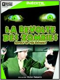 La Révolte des Zombies