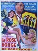 La Rose rouge