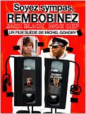 Soyez sympas, rembobinez