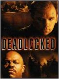 Deadlocked (TV)