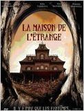 La Maison de l'étrange