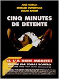 Cinq minutes de détente