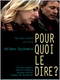 Pourquoi le dire ?
