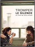 Tromper le silence