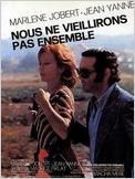 Nous ne vieillirons pas ensemble