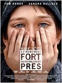 Extrêmement fort et incroyablement près