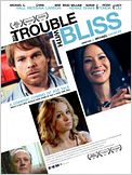 The Trouble with Bliss