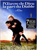 L'Oeuvre de Dieu, la part du diable