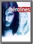 Héroïnes