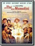 Un Thé avec Mussolini