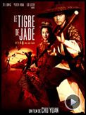 Photo : Le Tigre de jade Bande-annonce VO