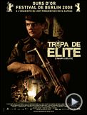 Photo : Tropa de Elite (troupe d'élite) Bande-annonce VO