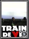 Photo : Train de vie Bande-annonce (2)