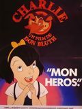 Charlie mon héros
