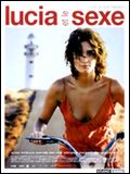 Bande-annonce Lucia et le sexe
