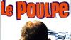 <strong>Le Poulpe</strong> Bande-annonce (2) VF