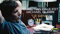 The Big Short : le Casse du siècle - MAKING OF VO "Christian Bale est Le Génie"