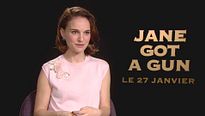Jane Got A Gun : "Ce film a été un vrai challenge"