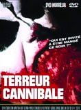 Terreur cannibale streaming