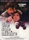 Une sale affaire