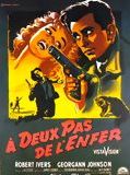 A deux pas de l'enfer streaming