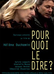 Pourquoi le dire ?