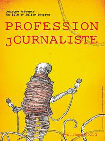 Profession Journaliste en streaming