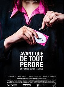 Avant que de tout perdre